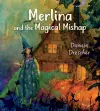 Merlina and the Magical Mishap cover