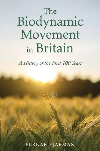 The Biodynamic Movement in Britain cover