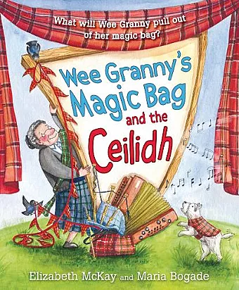 Wee Granny's Magic Bag and the Ceilidh cover