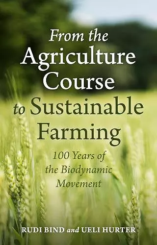 From the Agriculture Course to Sustainable Farming cover