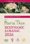 The North American Maria Thun Biodynamic Almanac cover