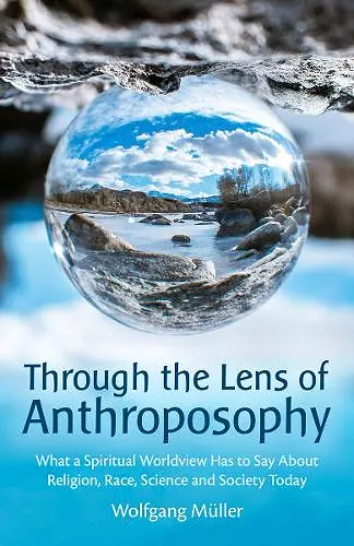 Through the Lens of Anthroposophy cover