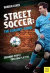 Street Soccer: The Coaches' Guide cover
