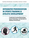 Integrated Periodization in Sports Training & Athletic Development cover