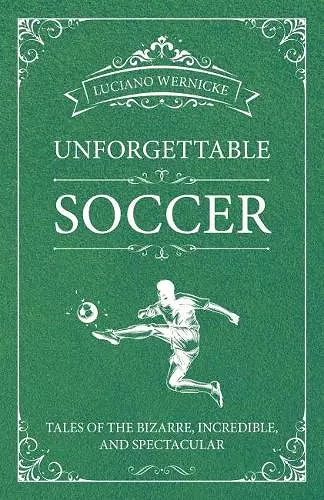 Unforgettable Soccer cover