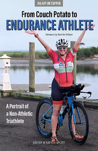 From Couch Potato to Endurance Athlete cover