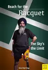 Reach for the Racquet: The Sky's the Limit cover