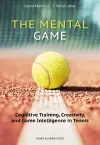 The Mental Game: Tennis cover