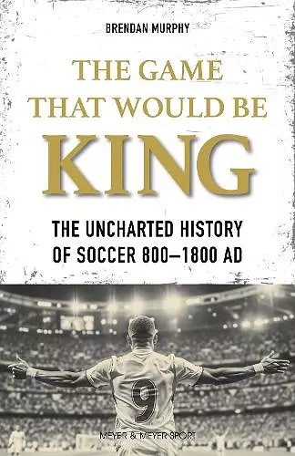 The GAME THAT WOULD BE KING cover