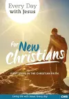 Every Day With Jesus for New Christians cover