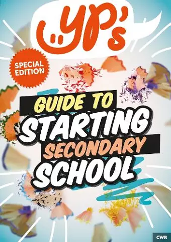 YPs Guide to Starting Secondary School cover