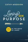 Living on Purpose cover