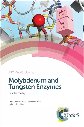 Molybdenum and Tungsten Enzymes cover