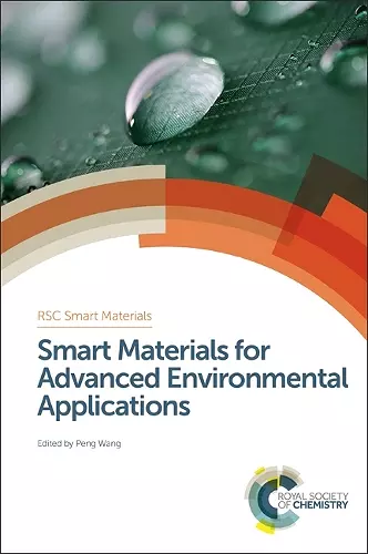 Smart Materials for Advanced Environmental Applications cover