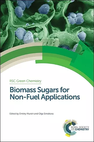 Biomass Sugars for Non-Fuel Applications cover