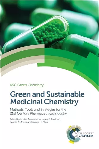 Green and Sustainable Medicinal Chemistry cover