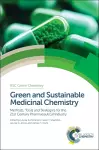 Green and Sustainable Medicinal Chemistry cover