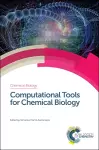Computational Tools for Chemical Biology cover