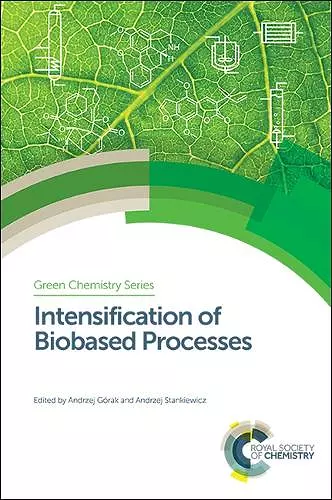 Intensification of Biobased Processes cover