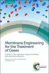 Membrane Engineering for the Treatment of Gases cover