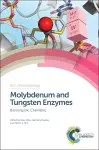 Molybdenum and Tungsten Enzymes cover