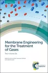 Membrane Engineering for the Treatment of Gases cover