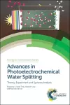 Advances in Photoelectrochemical Water Splitting cover