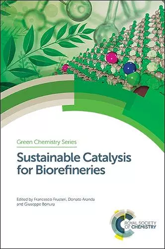 Sustainable Catalysis for Biorefineries cover