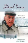 Derek Prince: A Biography cover