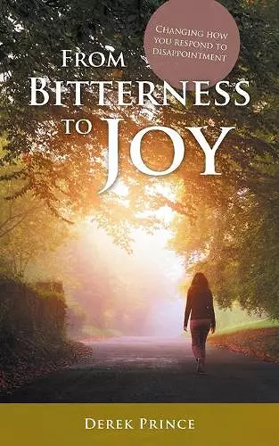 From Bitterness to Joy cover