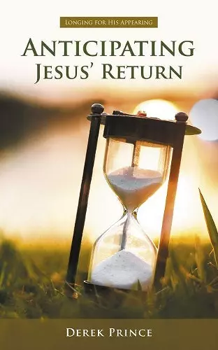 Anticipating Jesus’ Return cover