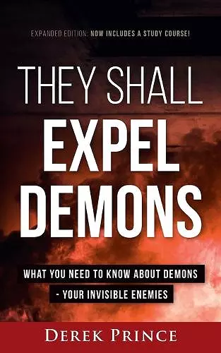 They Shall Expel Demons Expanded Edition cover