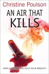 An Air That Kills cover