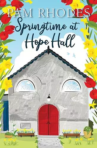Springtime at Hope Hall cover