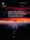 Instrument Procedures Handbook. FAA Instrument Procedures Handbook cover