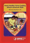 Heart Home Healthy Cooking African American Style cover