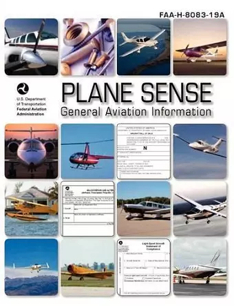 Plane Sense, General Aviation Information, 2008 ( FAA-H-8083-19a) cover