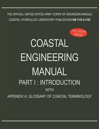 Coastal Engineering Manual Part I cover