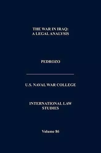 International Law and the Changing Character of War (International Law Studies, Volume 87) cover