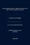 Non-International Armed Conflict in the Twenty-First Century (International Law Studies, Volume 88) cover