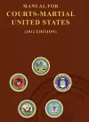 Manual for Courts-Martial United States (2012 Edition) cover