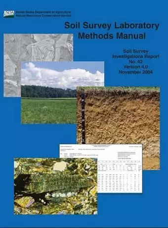 Soil Survey Laboratory Methods (Soil Survey Investigations Report No. 42 Version 4.0 November 2004 ￼) cover