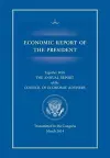 Economic Report of the President, Transmitted to the Congress March 2014 Together with the Annual Report of the Council of Economic Advisors cover