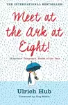 Meet at the Ark at Eight! cover