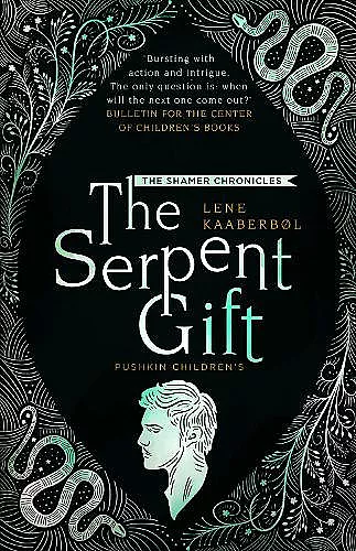 The Serpent Gift: Book 3 cover