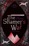 The Shamer's War: Book 4 cover