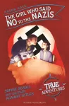 The Girl Who Said No to the Nazis packaging