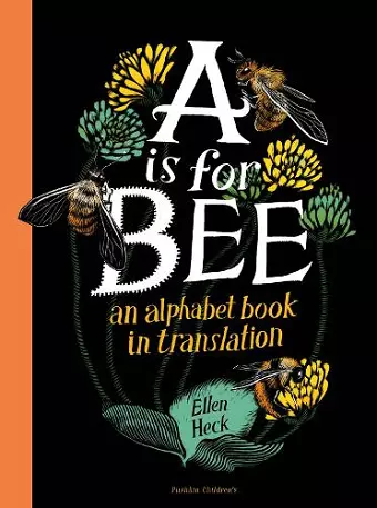 A is for Bee cover