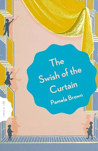 The Swish of the Curtain: Book 1 cover