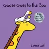 Goose Goes to the Zoo (book&CD) cover